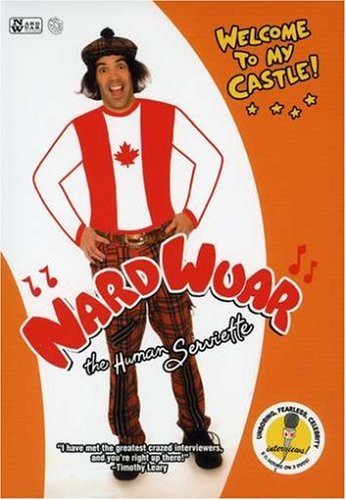 Nardwuar The Human Serviette/Welcome To My Castle@2 Dvd