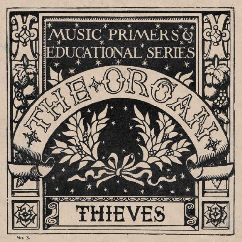 Organ/Thieves Ep