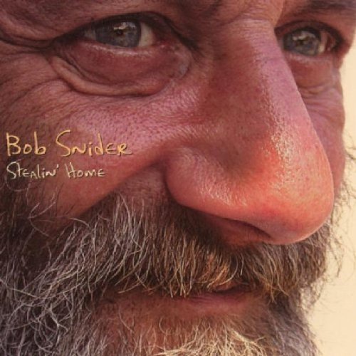 Bob Snider/Stealin' Home