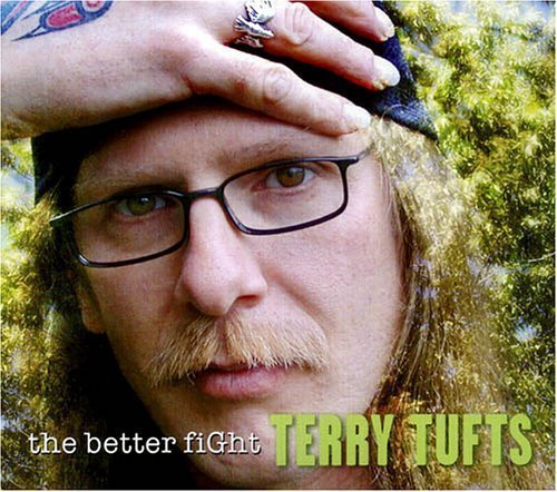 Terry Tufts/Better Fight