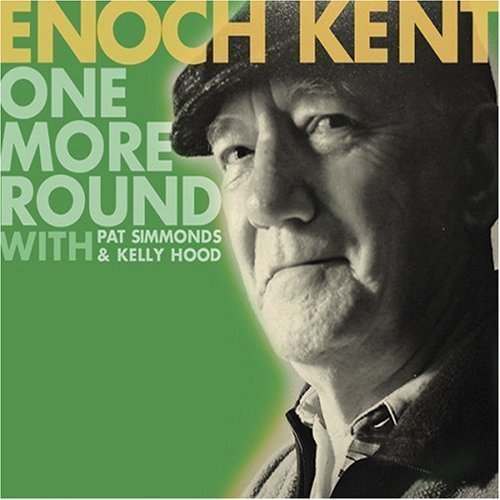 Enoch Kent/One More Round