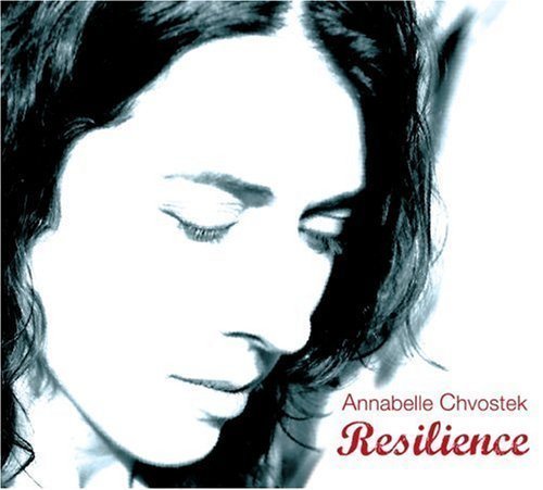 Annabelle Chvostek/Resilience