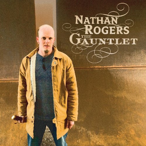 Nathan Rogers/Gauntlet