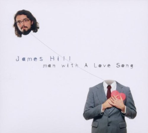 James Hill/Man With A Love Song