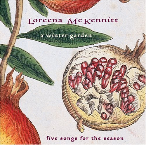 Loreena Mckennitt Winter Garden 