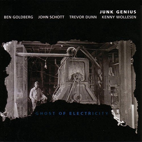 Junk Genius/Ghost Of Electricity