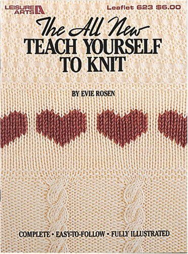 Evie Rosen The All New Teach Yourself To Knit 