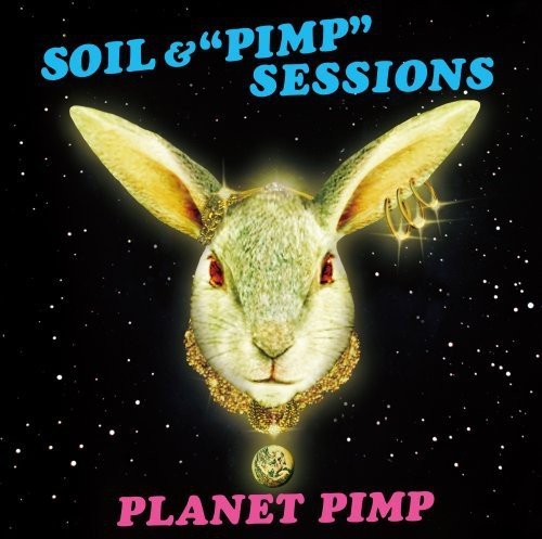 Soil & Pimp Session/Planet Pimp@Import-Jpn