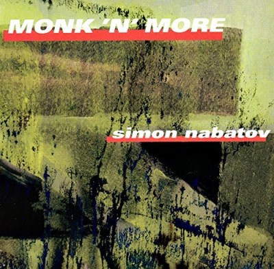 Simon Nabatov/Monk N More@Import-Esp