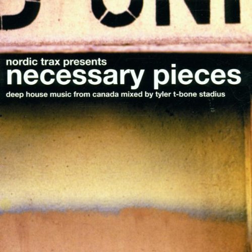 Necessary Pieces Vol. 1 Necessary Pieces Mixed By Tyler T Bone Stadius Necessary Pieces 
