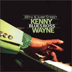 Kenny Blues Boss Wayne/88th & Jump Street@Feat. Healey/Brown