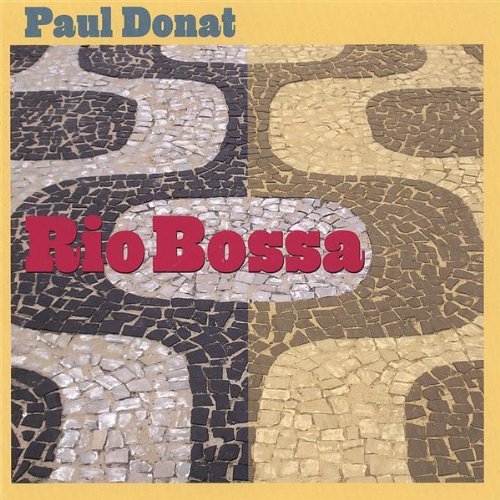 Paul Donat/Rio Bossa