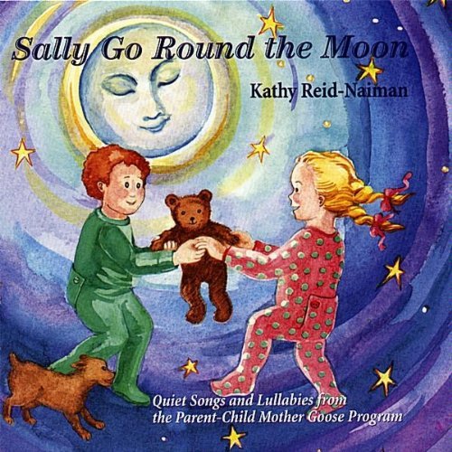 Kathy Reid-Naiman/Sally Go Round The Moon