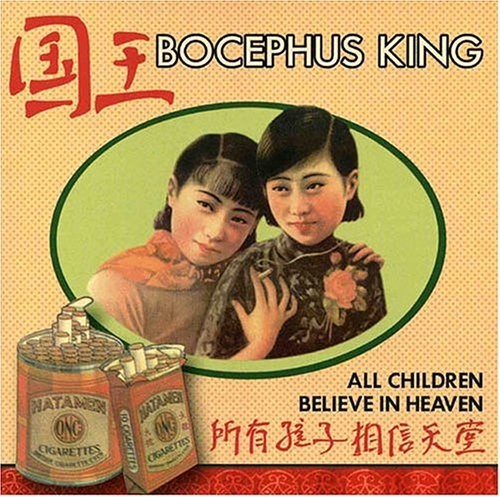 Bocephus King/All Children Believe In Heaven