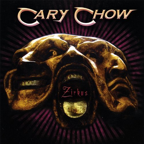 Cary Chow/Zirkus (Step Inside)