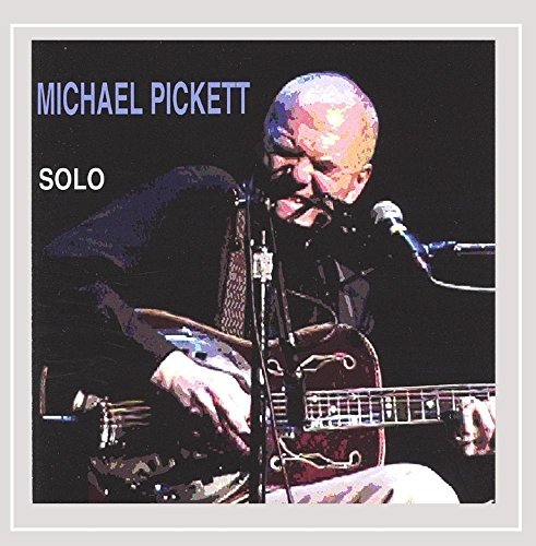Michael Pickett/Solo