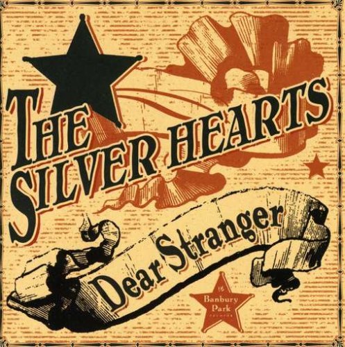 Silver Hearts/Dear Stranger