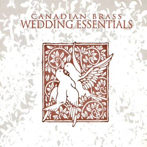 Canadian Brass/Wedding Essentials@.