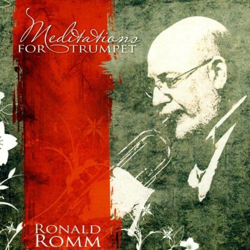 Ronald Romm/Meditations For Trumpet@.