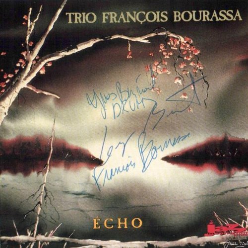 Trio Francois Bourassa Echo 
