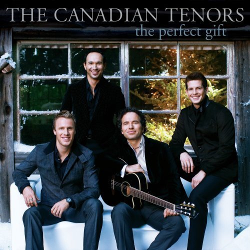 Canadian Tenors/Perfect Gift