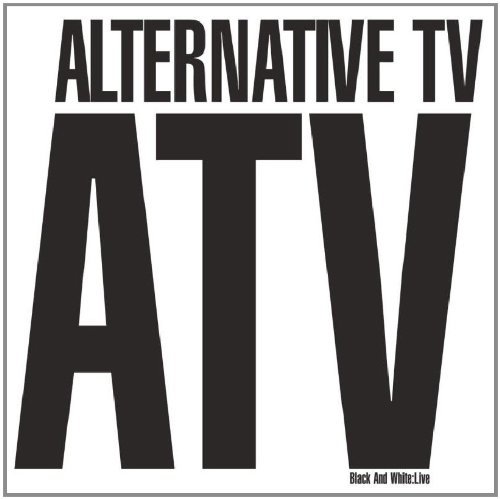 Alternative Tv/Black & White: Live