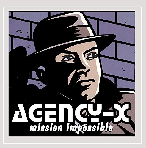 Agency-X/Mission Impossible