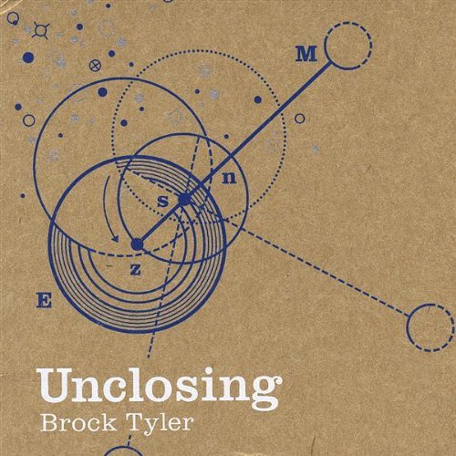 Brock Tyler/Unclosing