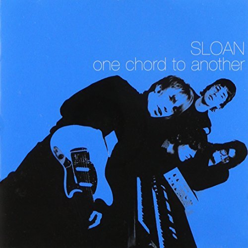 Sloan/One Chord To Another@Import-Can