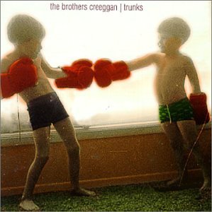 Brothers Creeggan/Trunks