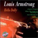 Louis Armstrong/Hello Dolly