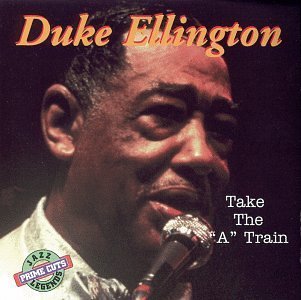 Duke Ellington/Take The A Train