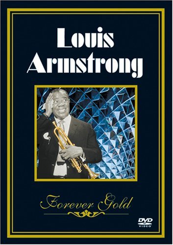 Louis Armstrong/Forever Gold@Forever Gold