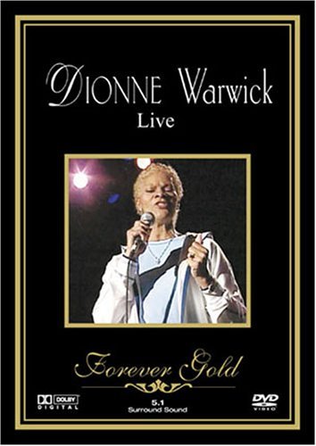 Dionne Warwick/Live@Forever Gold