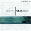 Signature Classics/Tranquil Classics@Brahms/Vivaldi/Mozart/Chopin@Signature Classics