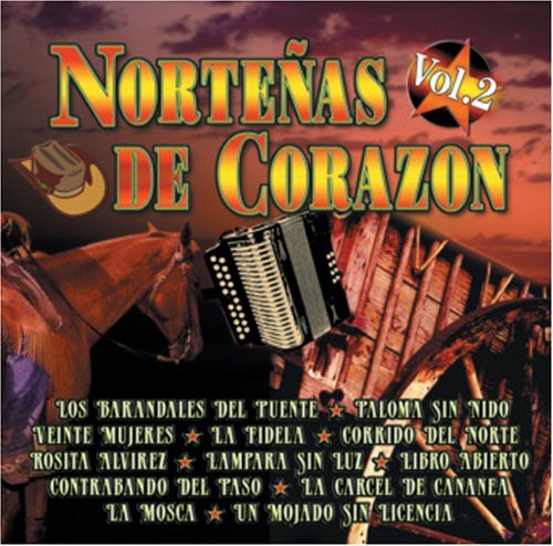 Nortenas De Corazon/Vol. 2-Nortenas De Corazon@Los Barandales De Puente@Nortenas De Corazon