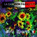 La Chanson Francaise/Paris Liberte@La Chanson Francaise