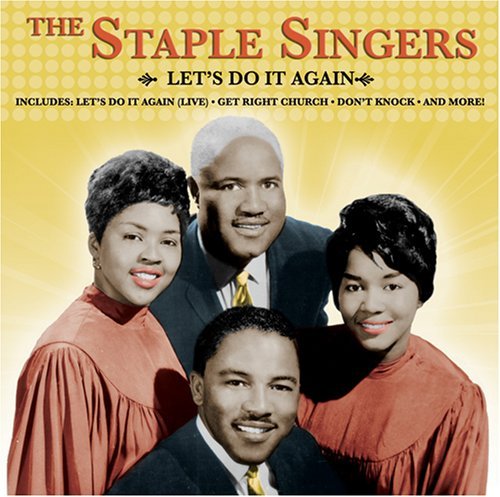 Staple Singers/Let's Do It Again