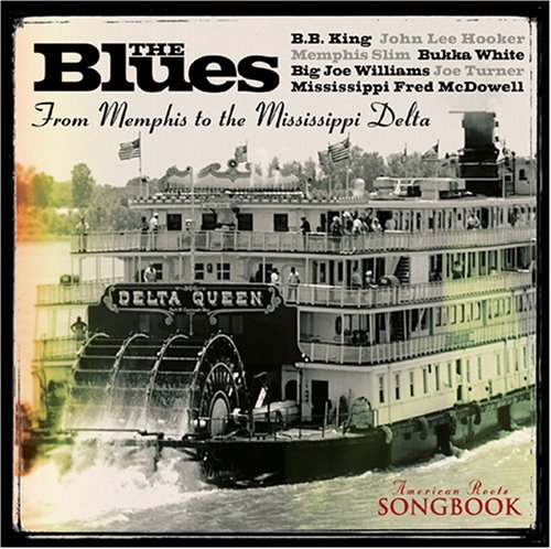 American Roots Songbook/From Memphis To The Mississipp@American Roots Songbook