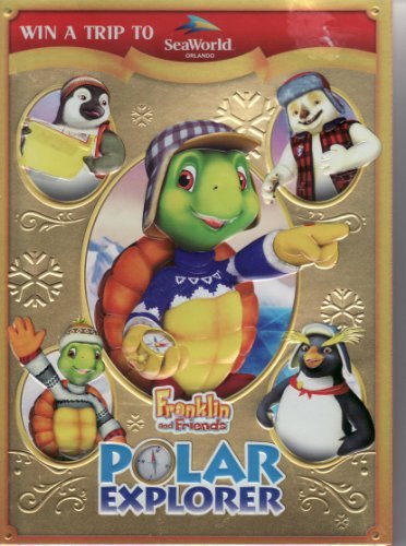 Franklin & Friends/Polar Explorer
