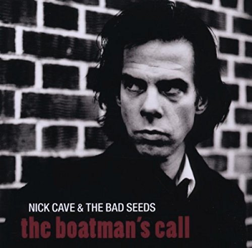 Nick & Bad Seeds Cave Boatmans Call 