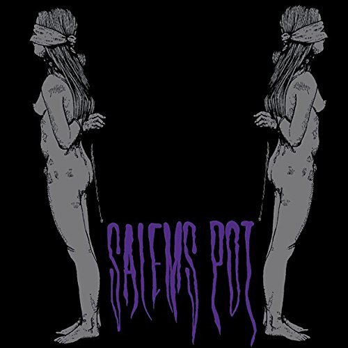 Salem's Pot/Watch Me Kill You