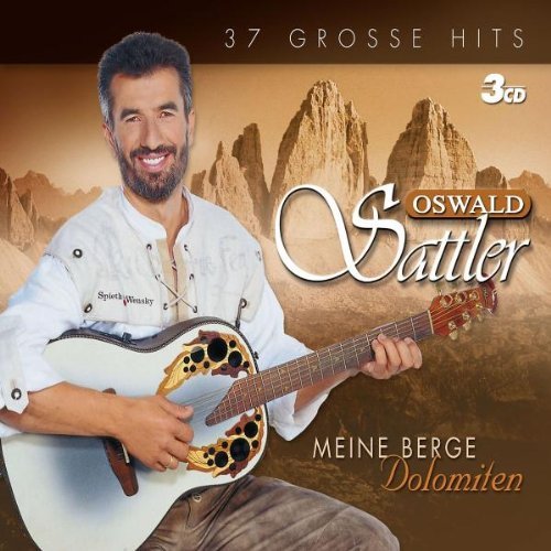 Oswald Sattler/Meine Berge Dolomiten
