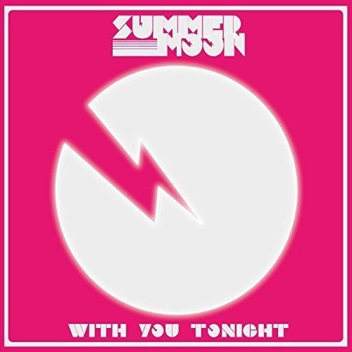 Summer Moon/With You Tonight