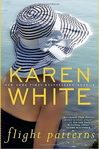 Karen White/Flight Patterns