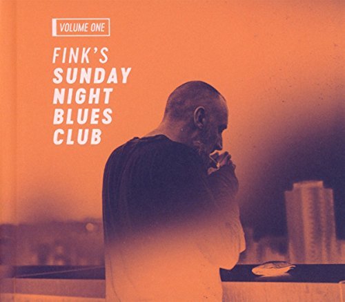 Fink/Fink's Sunday Night Blues Club,Vol. 1