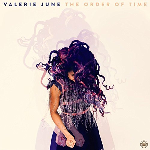 Valerie June/Order Of Time