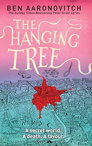 Ben Aaronovitch/The Hanging Tree