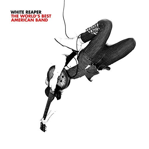 White Reaper/The World's Best American Band