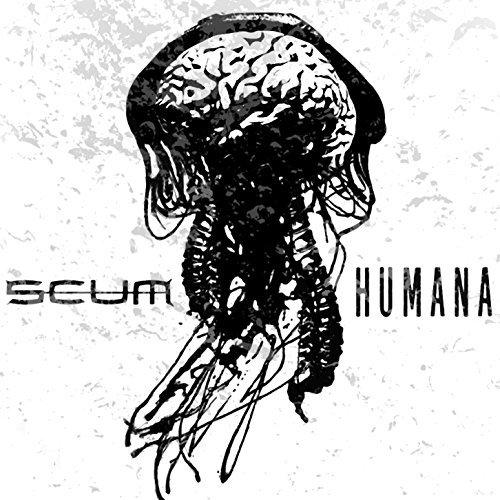 Scum/Humana